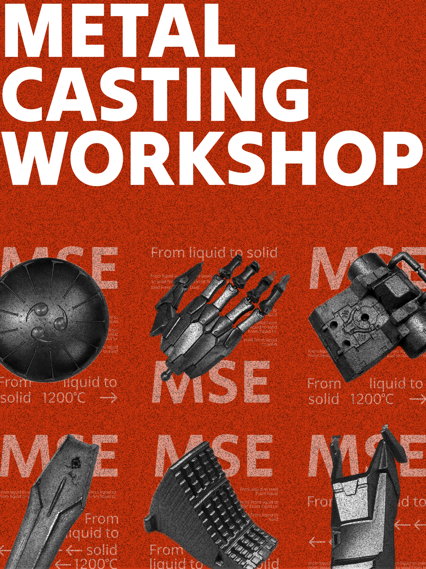 MSE Metal casting workshop